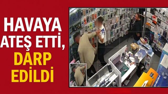 Havaya ateş edip dükkanda saklanan çocuk darp edildi, o anlar kamerada