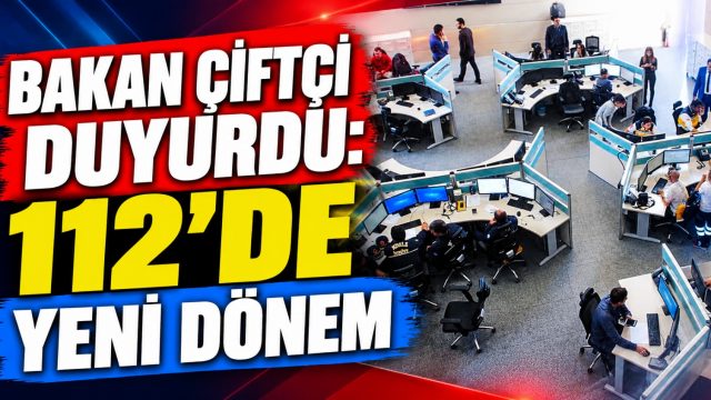 112’de yeni dönem: Acil çağrı hizmetinin teşkilat yapısı değişti
